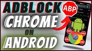 How To Install Adblock Extension On Chrome Android