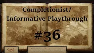 [P:K #36] Pathfinder: Kingmaker Completionist/Informative Playthrough - Bartholemew's Secret