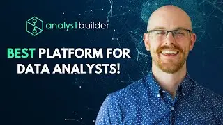 Analyst Builder Full Launch! | The Learning Platform Built for Data Analysts