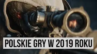 Polskie gry w 2019 roku - najciekawsze tytuły oraz premiery, na które warto czekać