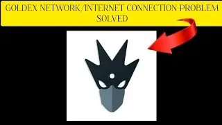 How To Solve Goldex App Network/Internet Connection Problem|| Rsha26 Solutions