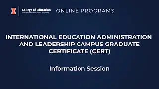 Online Programs, International Education Administration and Leadership, Campus Graduate Certificate