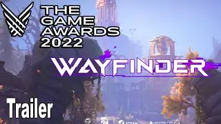 Wayfinder Trailer The Game Awards 2022 [HD 1080P]