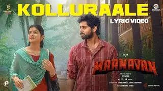 MAANAVAN - Kolluraale Lyric Video | KATHIR | GHIBRAN | SLS HENRY