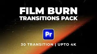 Film Burn Transitions Pack For Premiere Pro