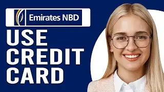 How to Use NBD Credit Card (How to Withdraw Money from My Emirates NBD Credit Card?)