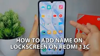 How To Add Name On Lockscreen On Redmi 13c