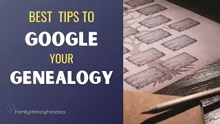 BEST Google Tips for Genealogy Research w. Lisa Louise Cooke