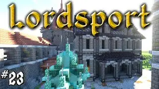 Let's Build a Medieval City: #23 - Lordsport - Eastpoint : The Iron Bank