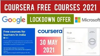 Coursera Free Courses With Certificate Lockdown Offer 2021 | Coursera Free Certificate in Lockdown