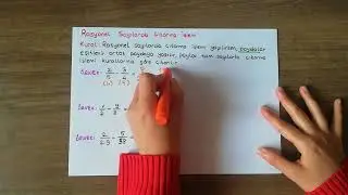 7. Sınıf Matematik | Rasyonel Sayılar Konu Anlatımı | Rasyonel Sayılarla Toplama ve Çıkarma