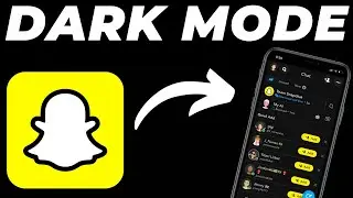 How to Set Dark Theme in Snapchat 2024