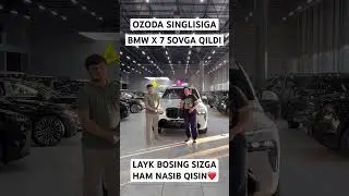 OZODA SINGLISIGA BMW X7 SOWGA QILDI🔥