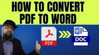 How to Convert PDF to Word