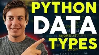 Master Python Data Types in 25 Minutes