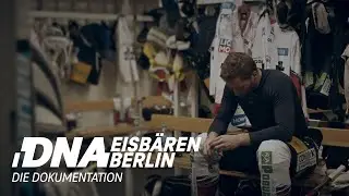 DNA: Eisbären Berlin - die Dokumentation in 4K | Eishockey | MAGENTA SPORT