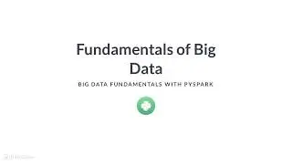 Python Tutorial: What is Big Data?