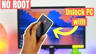 Unlock Your PC with Fingerprint Scanner Of Phone | NO ROOT