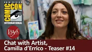 Camilla d’Errico Comic-Con Teaser