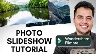 Create a Photo and Video Slideshow using Wondershare Filmora | Filmora Video Editor