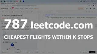 Разбор задачи 787 leetcode.com Cheapest Flights Within K Stops