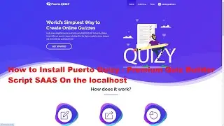 How To install Puerto Quizy - Premium Quiz Builder Script SAAS On the localhost | Puerto Quiz