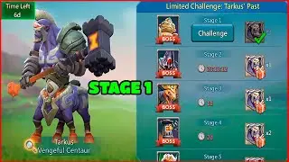 Limited Challenge Tarkuss Past Stage 1 Reawakening Lords Mobile Vengeful Centaur F2P Heroes