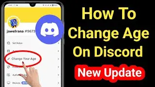 How to Change Your Age on Discord Mobile (New Update) ||