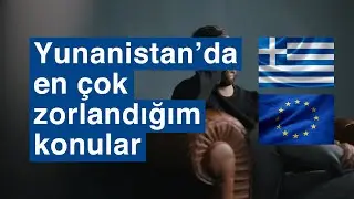 Yunanistan'da yaşamak ne kadar kolay? 🤦🏻‍♂️🥵 Harbi Muhabbet Bölüm 1