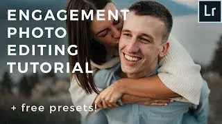 FAST Engagement Photo Editing Tutorial - Learn how to edit a full shoot in under 24 minutes!