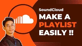 SoundCloud - How to Make a Playlist !