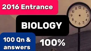 2016 Entrance biology full answers