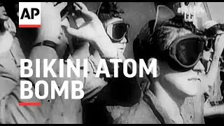 Bikini Atom Bomb  - Operations Crossroads - 1946 | Movietone Moment | 25 September 2020