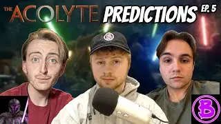 THE ACOLYTE EPISODE 5 PREDICTIONS ft. @PentePatrolStarWars @thestarwarsgalaxy