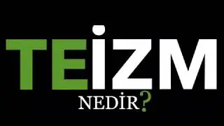 TEİZM NEDİR ? FELSEFE TERİMLERİ