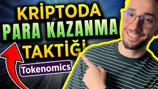 Kriptoda Para Kazanmanın Sırrı!! l Tokenomics Nedir ? Detaylı Rehber