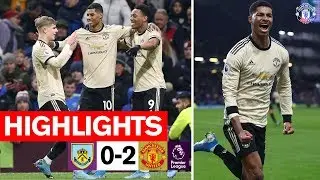 Martial & Rashford seal win for the Reds | Burnley 0-2 Manchester United | Premier League 2019/20