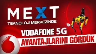 Dijital dönüşüm merkezi MEXT'te Vodafone Business 5G avantajlarını gördük!