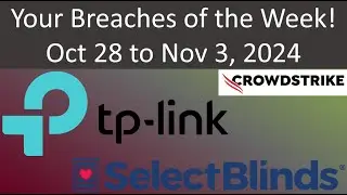 Your Breaches of the Week! Oct 28 to Nov 3, 2024