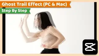 Trending Ghost Trail Effect | CapCut PC Tutorial