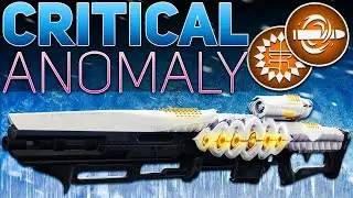 Critical Anomaly is Like NO OTHER (Critical Anomaly Review) | Destiny 2 The Final Shape