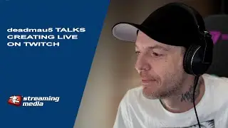 deadmau5 Talks Creating Live on Twitch