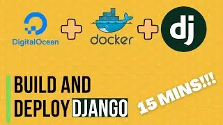 Build & Deploy Django on Digital Ocean in 15 Minutes [2022]