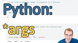 How to Use *args in Python