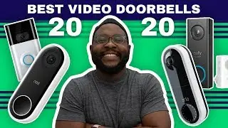 The Best Video Doorbells of 2020