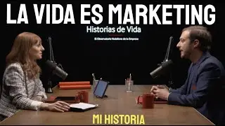 El Marketing es tan estratégico como las finanzas #Podcast Historias de vida