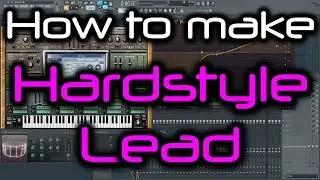 HOW TO MAKE A HARDSTYLE LEAD | Sylenth1 Hardstyle Lead (FL Studio Tutorial)