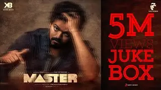 Master - Jukebox | Thalapathy Vijay | Anirudh Ravichander | Lokesh Kanagaraj