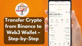 How to Transfer Crypto from Binance Exchange to Binance Web3 Wallet | Step-by-Step Guide