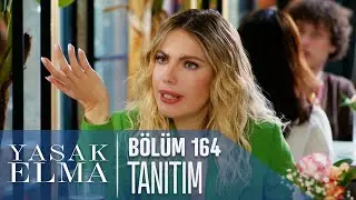 Yasak Elma 164. Bölüm Tanıtımı